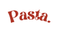 Pasta